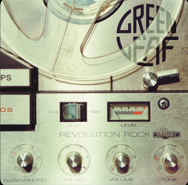 Greenleaf - Revolution Rock Deluxe - Jam Yeti Music Blog